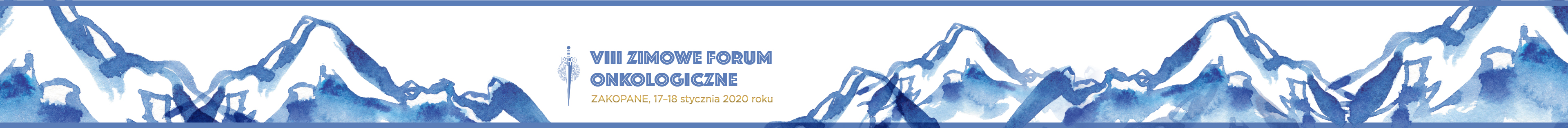 VIII Zimowe Forum Onkologiczne - Zakopane 2020