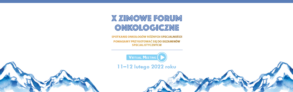 X Zimowe Forum Onkologiczne